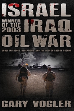 "Isreal Winner of the 2003 Iraq Oil War" by Gary Vogler ’73